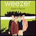 Weezer - "Island In The Sun" (Single)