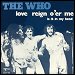 The Who - "Love Reign O'er Me" (Single)