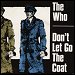 The Who - "Don't Let Go The Coat" (Single)