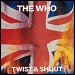 The Who - "Twist & Shout" (Single)