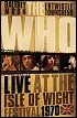 The Who - Live at the Isle of Wight Festival 1970 DVD