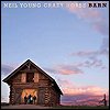 Neil Young & Crazy Horse - 'Barn'