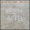 Neil Young - 'Before And After'